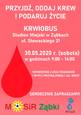 KREW=ŻYCIE akcja oddawania krwi na stadionie miejskim w Ząbkach