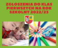 Zgłoszenia dzieci do klas pierwszych w dniach 14-25 marca 2022 r.