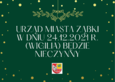 Urząd Miasta Ząbki w dniu 24 grudnia 2021 r. będzie nieczynny