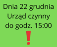 W dniu dzisiejszym UM Ząbki pracuje do godziny 15:00