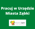 Oferta pracy w Referacie Inwestycji UM Ząbki