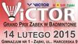 14 lutego 2015 Grand Prix Ząbek w Badmintonie