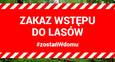 Zakaz wstępu do lasów do 11 kwietnia