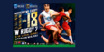 W dniach 8-10 lipca zapraszamy na Mistrzostwa Europy w Rugby do lat 18!  Na Stadionie Miejskim w Ząbkach o prym...
