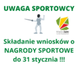 Składanie wniosków o NAGRODY SPORTOWE do 31 stycznia