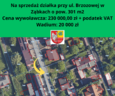 Na sprzedaż działka przy ul. Brzozowej w Ząbkach o pow. 301 m2.&nbsp;Cena wywoławcza: 230 000,00 zł + VAT.&nbsp;Wadium: 20 000...