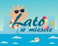 Lato w Mieście Ząbki 2021