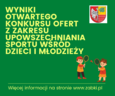 Ogłoszenie wyników konkursu ofert z zakresu upowszechniania sportu wśród dzieci i młodzieży