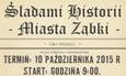 Śladami historii miasta Ząbki - gra miejska